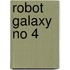 Robot Galaxy No 4