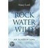 Rock, Water, Wild