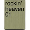 Rockin' Heaven 01 door Mayu Sakai