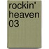 Rockin' Heaven 03