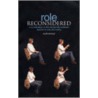 Role Reconsidered door Judith Ackroyd