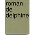 Roman de Delphine