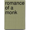Romance of a Monk by Alix King