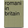 Romani In Britain by Yaron Matras