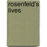Rosenfeld's Lives by Steven J. Zipperstein