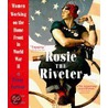 Rosie the Riveter door Penny Coleman