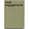 Royal Engagements by Rebecca Wimters