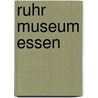 Ruhr Museum Essen door Onbekend