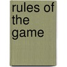 Rules Of The Game door Julia Seton