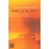 Rules Of The Wild by Francesca Marciano