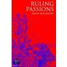 Ruling Passions P by Simone Blackburn