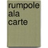 Rumpole ala Carte