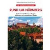 Rund um Nürnberg by Wolfgang Bogensberger