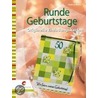 Runde Geburtstage by Gudrun Müller