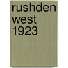 Rushden West 1923 door Barrie Trinder