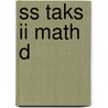 Ss Taks Ii Math D door Onbekend