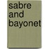 Sabre And Bayonet