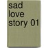 Sad Love Story 01