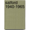 Salford 1940-1965 door Roy Bullock