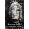 Salvation in Hell door Philip Marzec