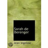 Sarah De Berenger door Jean Ingelow