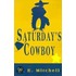 Saturday's Cowboy