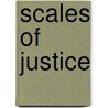 Scales Of Justice by Nancy Fraser