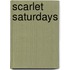 Scarlet Saturdays