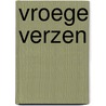 Vroege verzen door I. Gerhardt