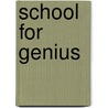 School for Genius door Thomas Moore
