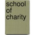School of Charity