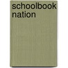 Schoolbook Nation door Joseph Moreau