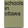 Schools in Ottawa door Books Llc
