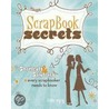 Scrapbook Secrets door Kimber McGray