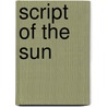 Script of the Sun door Mabel Parker Huddleston