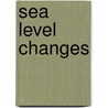 Sea Level Changes door Paolo Antonio Pirazzoli