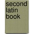 Second Latin Book