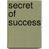 Secret of Success