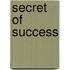 Secret of Success