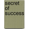 Secret of Success door William Henry Davenport Adams