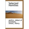 Selected Homilies door Aelfric Abbot of Eynsham