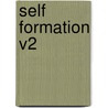 Self Formation V2 door Capel Lofft