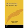 Self-Renunciation door Francois Guillore