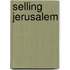 Selling Jerusalem