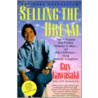 Selling The Dream by Guy Kawasaki