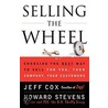 Selling the Wheel door Joyce Cox