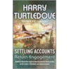 Settling Accounts door Harry Turtledove