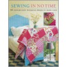 Sewing In No Time door Emma Hardy