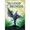 Shadow Bringer Hb door David Calcutt