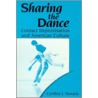 Sharing the Dance by Cynthia Novack